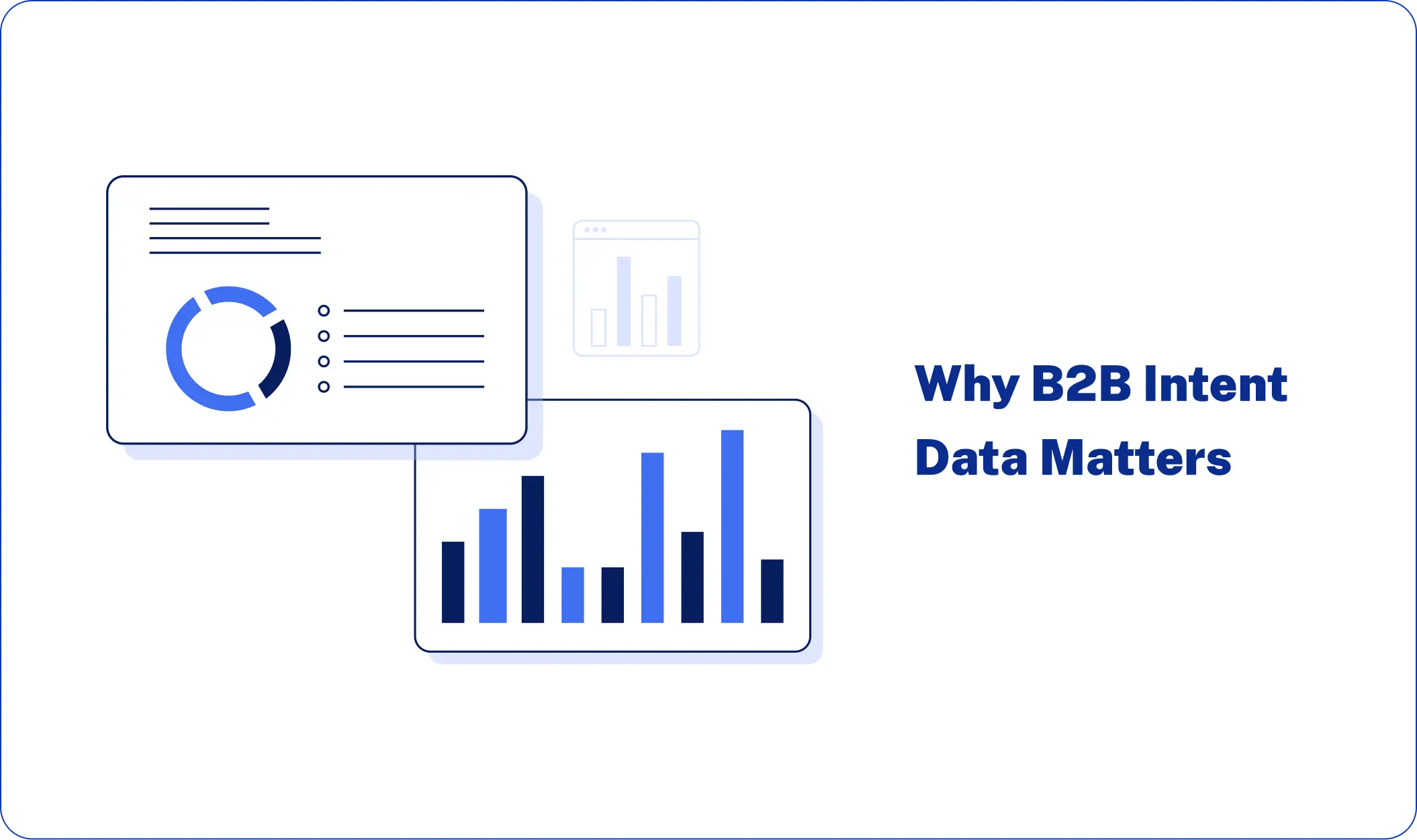 Why B2B Intent Data Matters